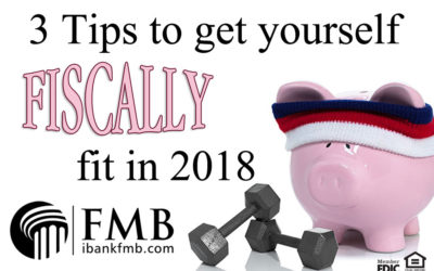 3 Tips to get yourself fiscally fit in 2018